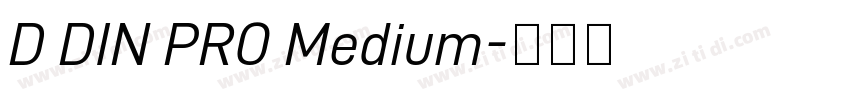 D DIN PRO Medium字体转换